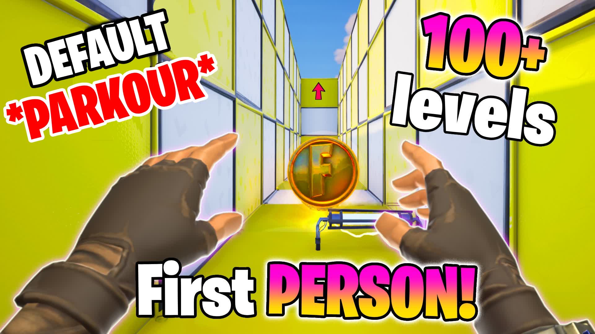 FIRST PERSON DEFAULT PARKOUR 110+