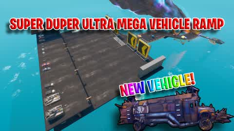 Super Duper Ultra Mega Vehicle Ramp