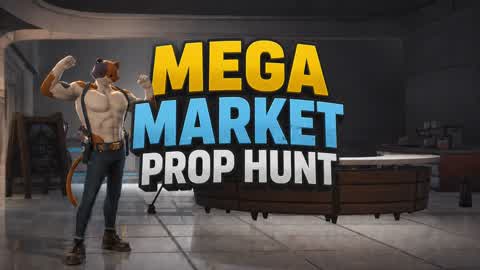 Mega Market Prop Hunt