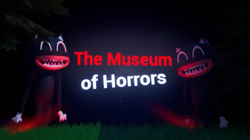 🤡 The Museum of Horrors #1 🤡