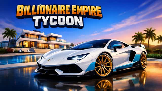 EMPIRE BILLIONAIRE TYCOON
