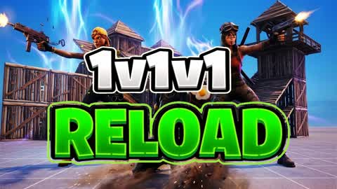 👑 1V1V1 RELOAD FIGHTS 👑