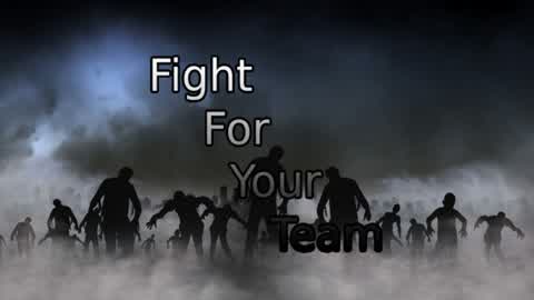 🎯🔱 Fight For Your Team 🎯🔱