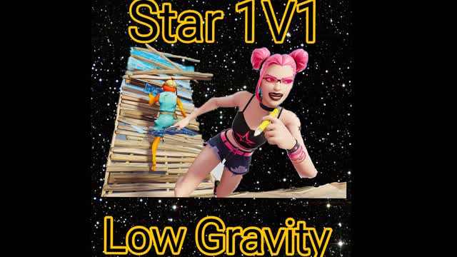 Star 1V1 Low Gravity