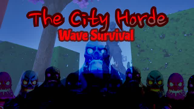 The City Horde [Wave Survival]