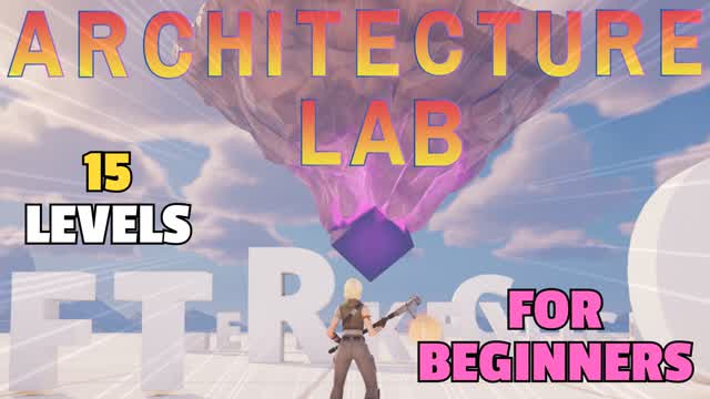 ARCHITECTURE LAB 15 LEVEL FOR BEGINNERS