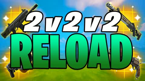 2v2v2 RELOAD FFA