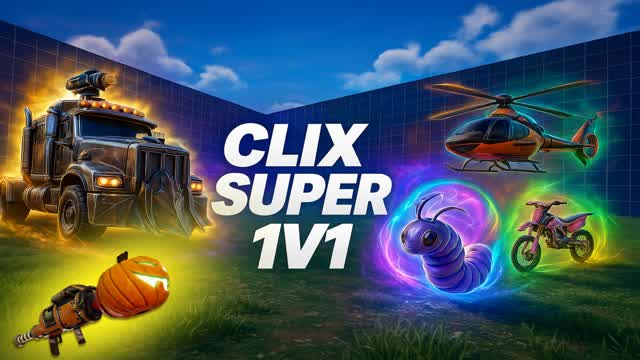 CLIX 1V1V1 SUPER PVP