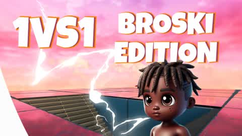 👼🏿 BROSKI 1VS1