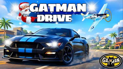 Gatman Drive🚗
