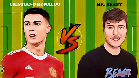 MR BEAST vs RONALDO