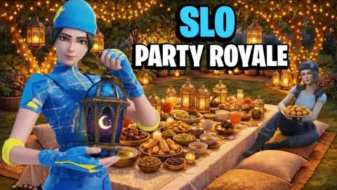 PARTY ROYALE SLOW