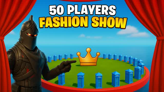 SUPER FASHION SHOW 50 PLAYERS 🎭