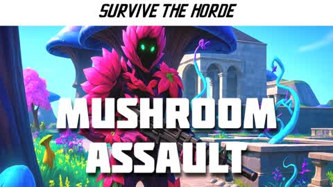 MUSHROOM ASSAULT