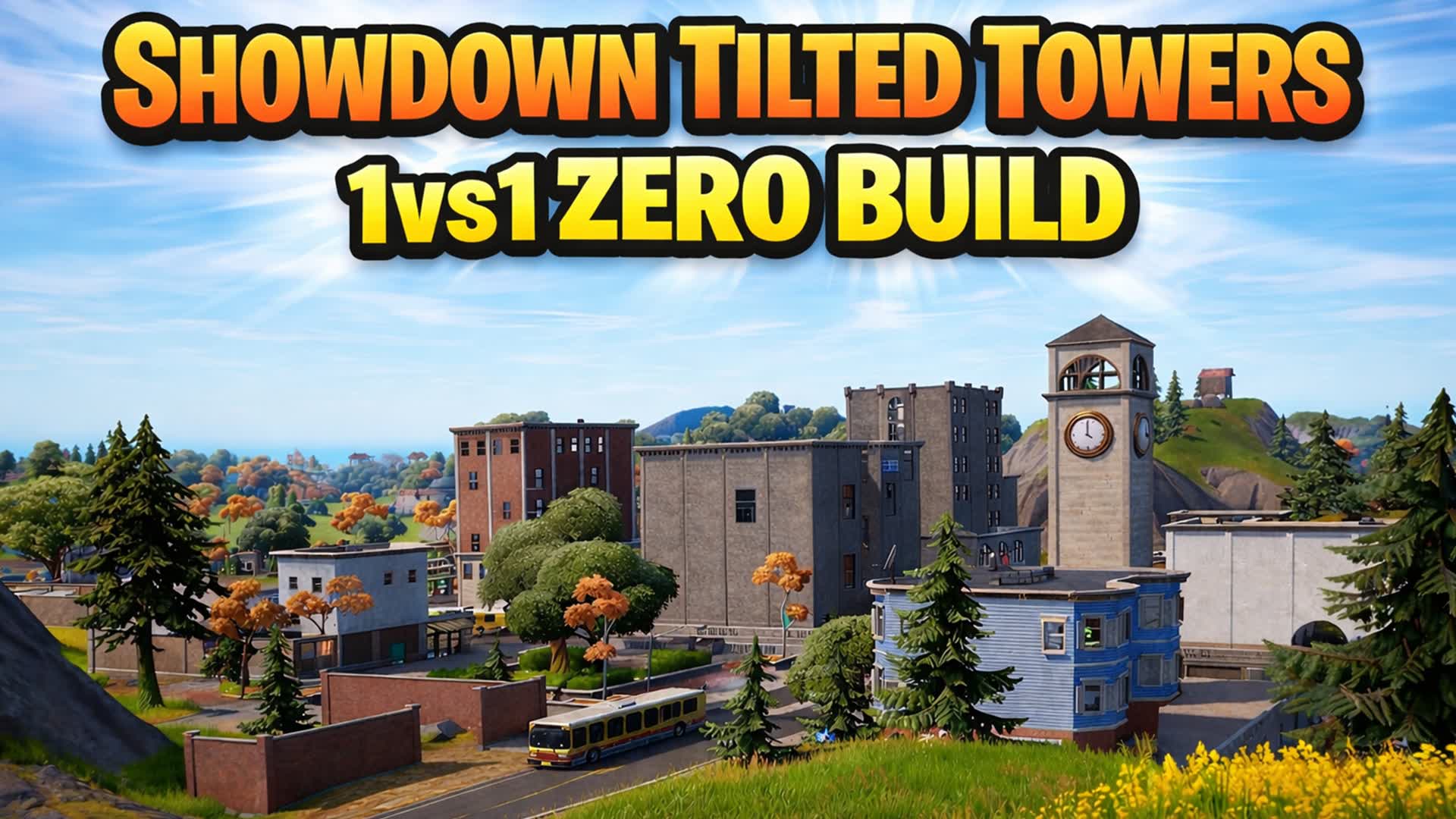 Showdown Tilted Towers (1vs1) Zero Build