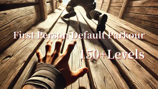 First Person Default Parkour 150+