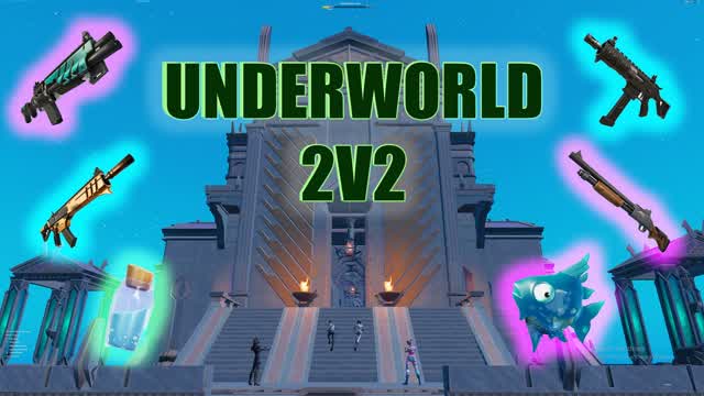 2V2 UNDERWORLD