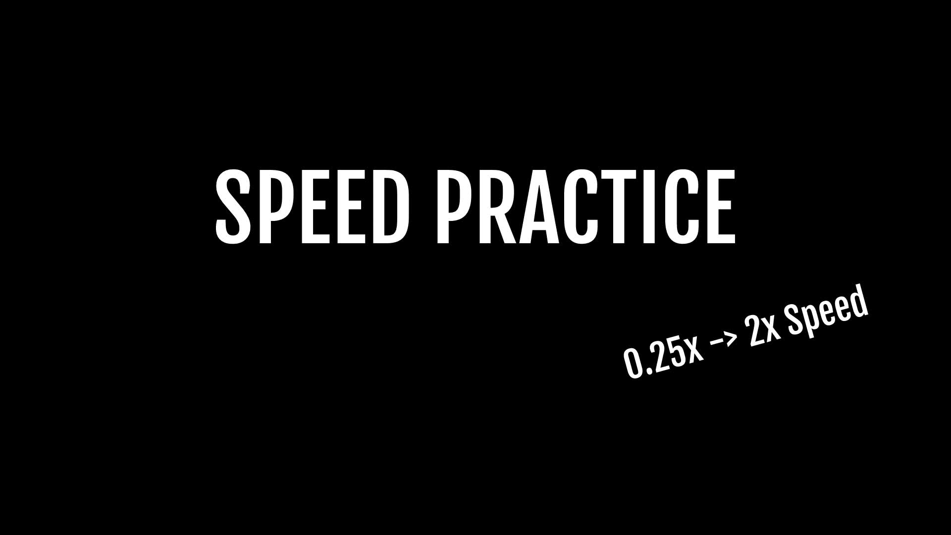 speed-practice-1v1-0-25x-2x-speed-5959-1589-4007-by-lxcho
