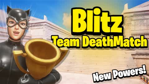 Blitz Team Deathmatch