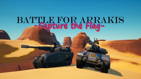 Battle for Arrakis: Capture the Flag