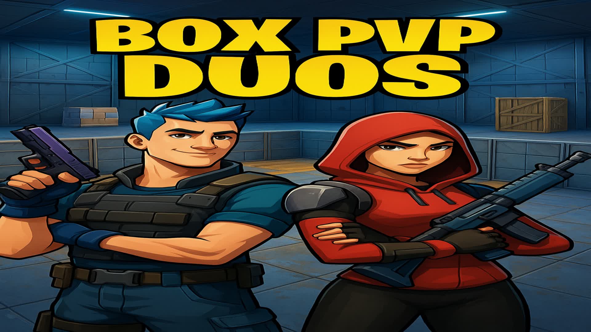 Box PvP Duos