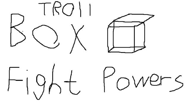🗿🦸TROLL BOX FIGHT POWER📦