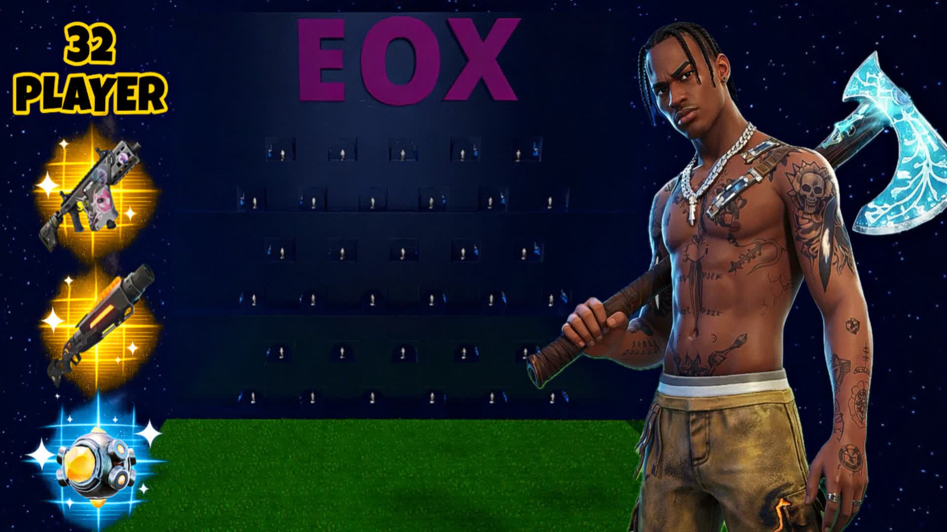 32人プレイ EOX ゾーンウォーズ