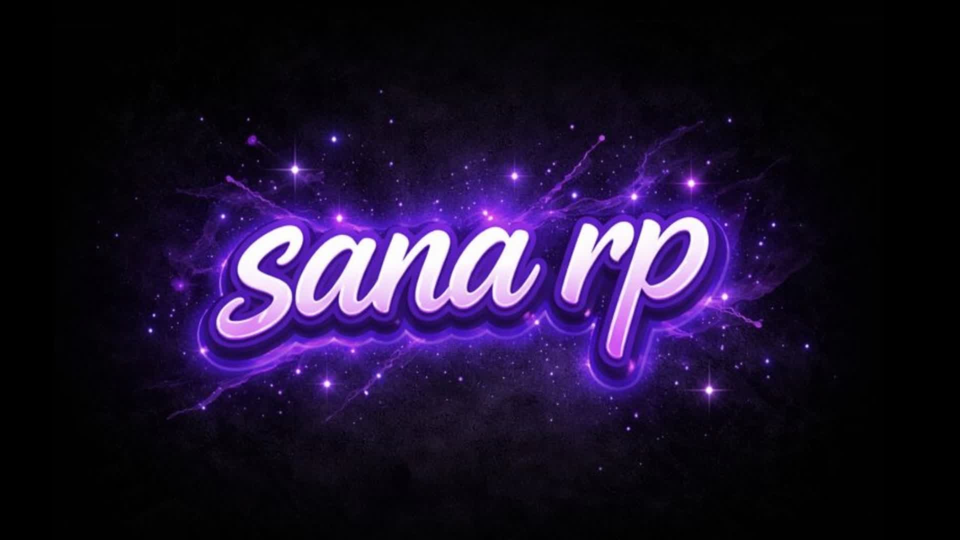SANA RP SAISON 2 🌆