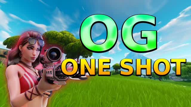 OG ONE SHOT!