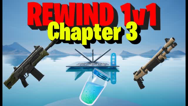 🔥Rewind 1v1: Chapter 3