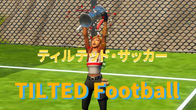 ティルテッド サッカー TILTED FOOTBALL