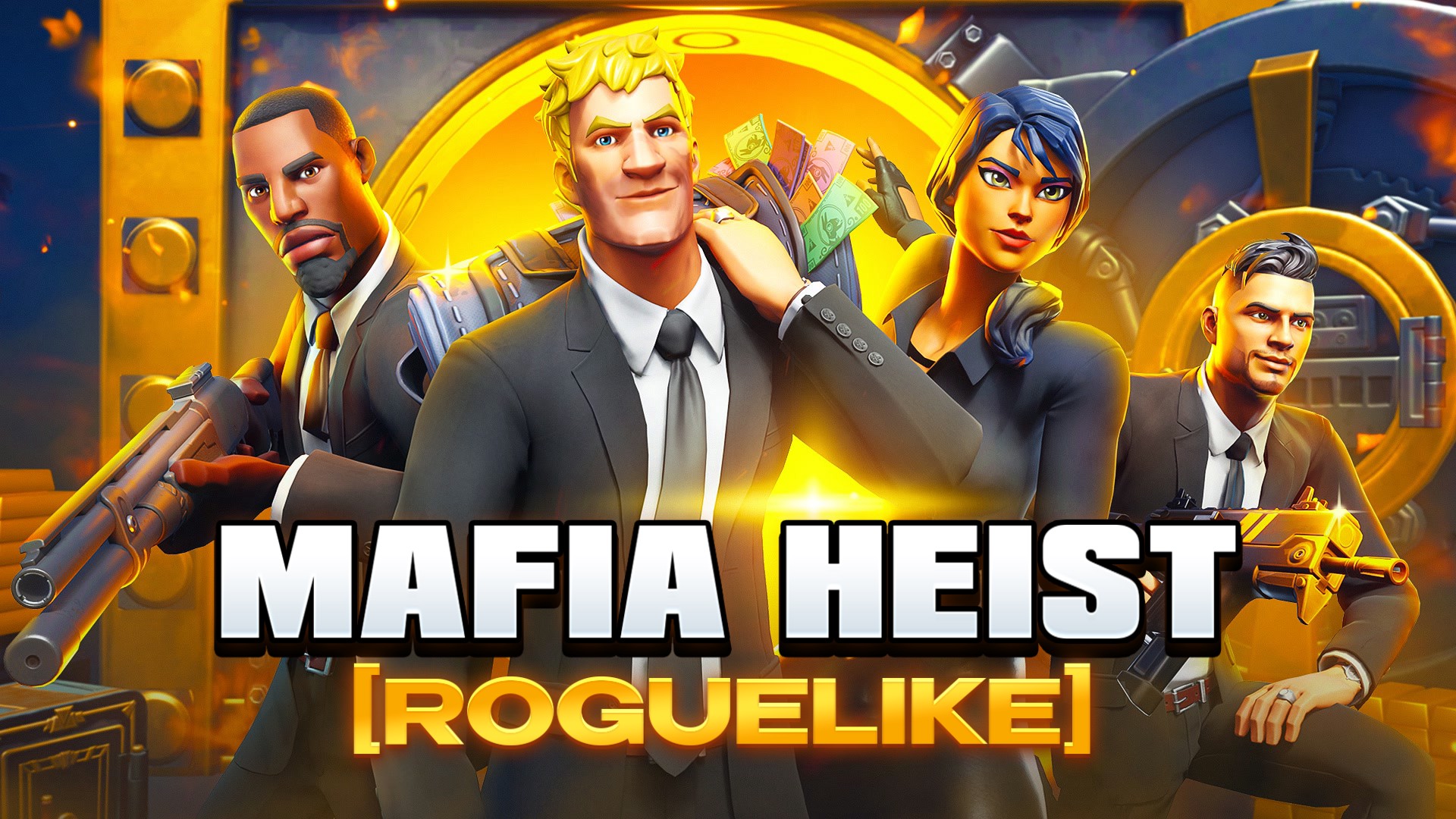 MAFIA HEIST [ROGUELIKE] 5496-4456-1570 by coremaps - フォートナイト