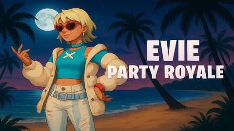 EVIE PARTY ROYAL