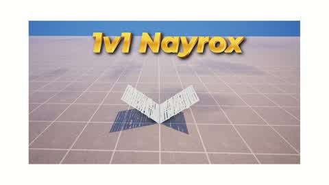 1v1 Nayrox 😎