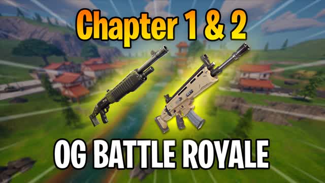 Chapter 1 & 2 OG Battle Royale!