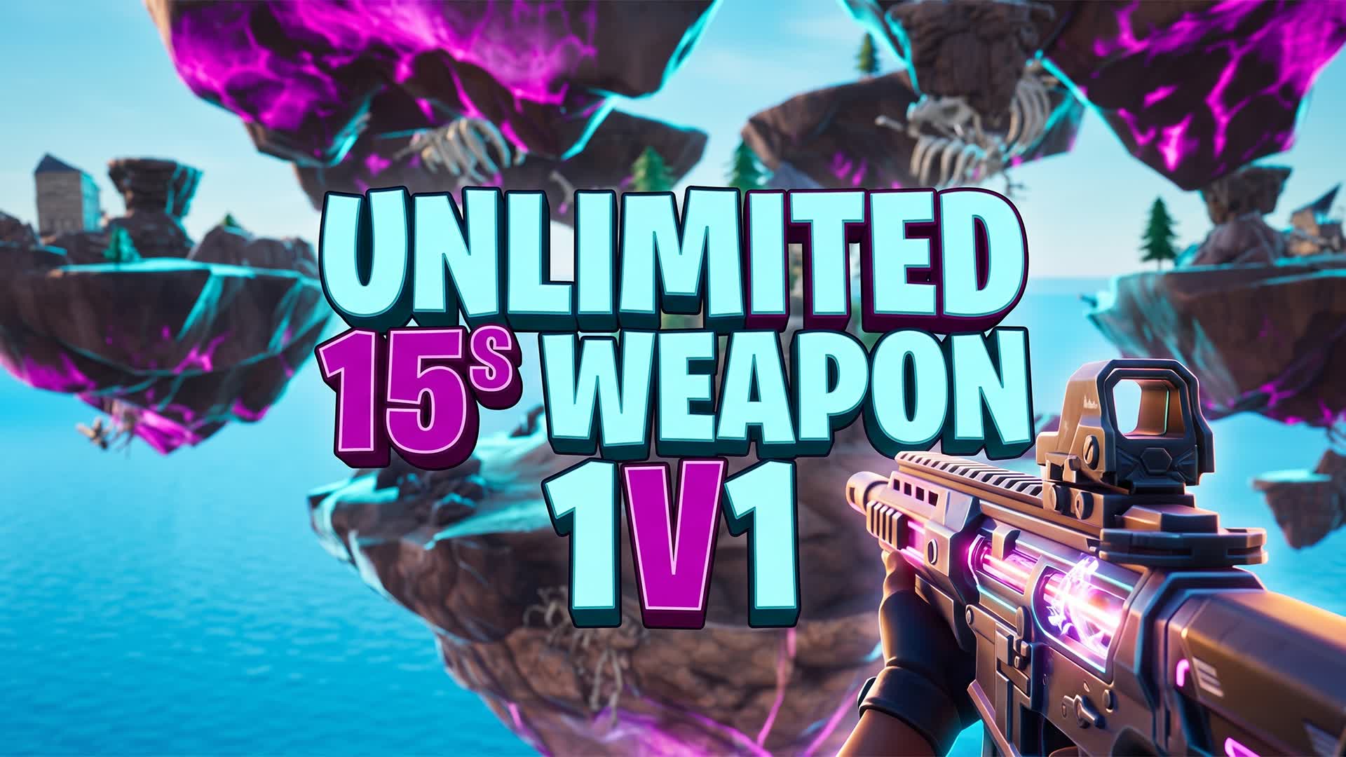 Unlimited 15s Weapon 1v1
