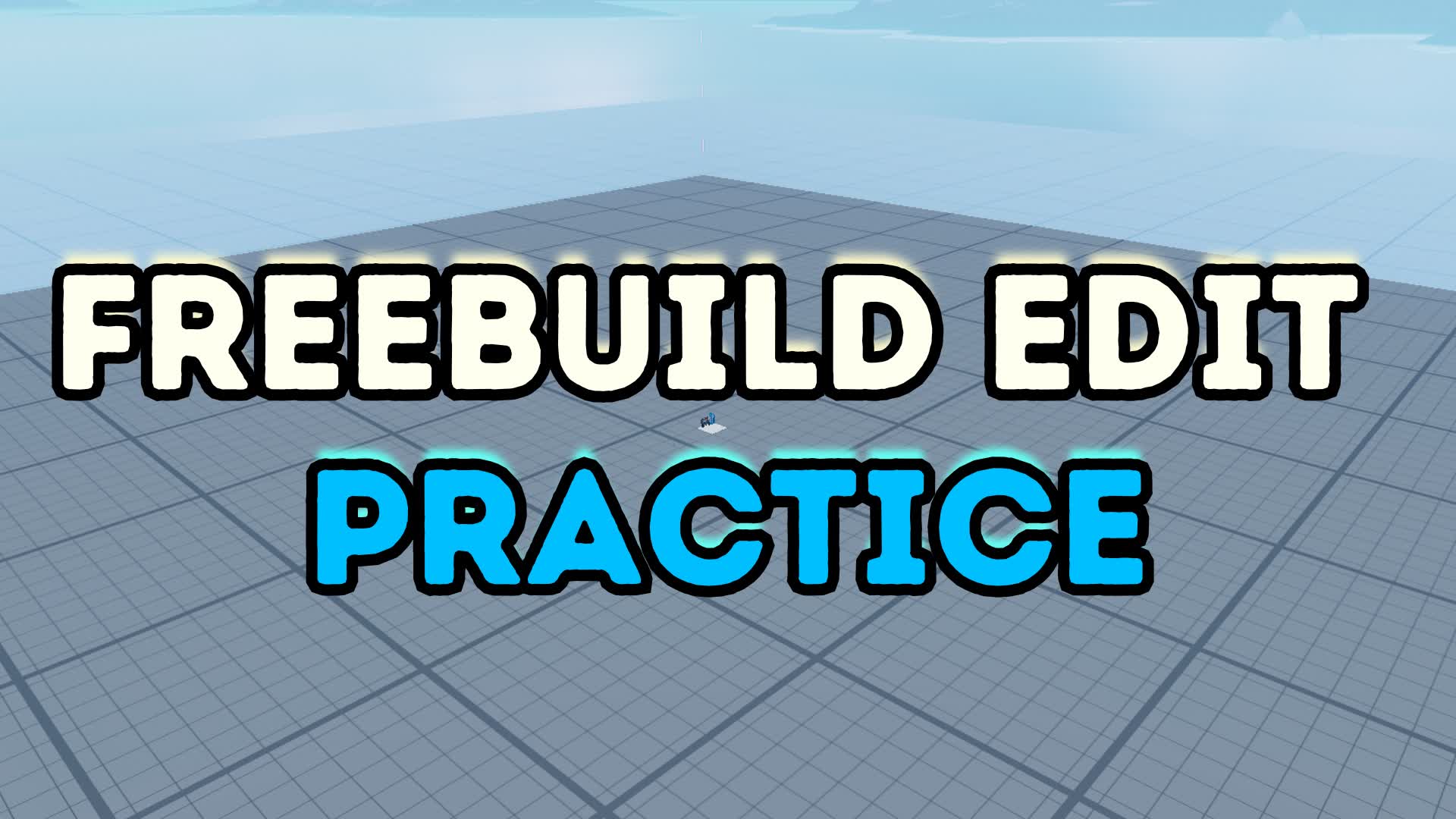 FREEBUILD EDIT PRACTICE 📝