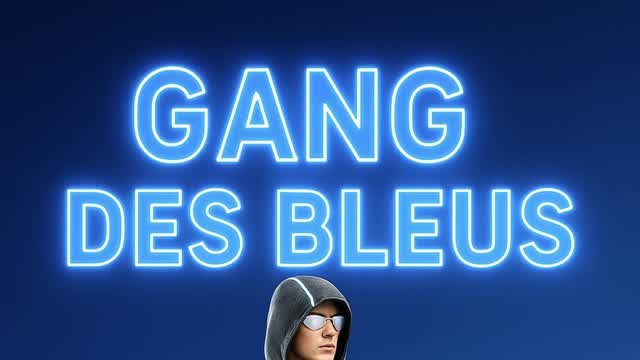 💎Gang des bleus💎