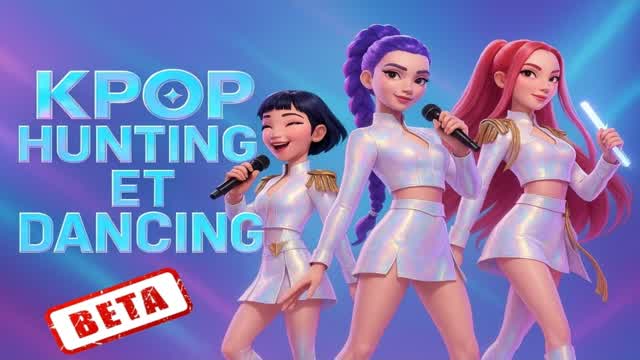 Kpop : Hunting and Dancing