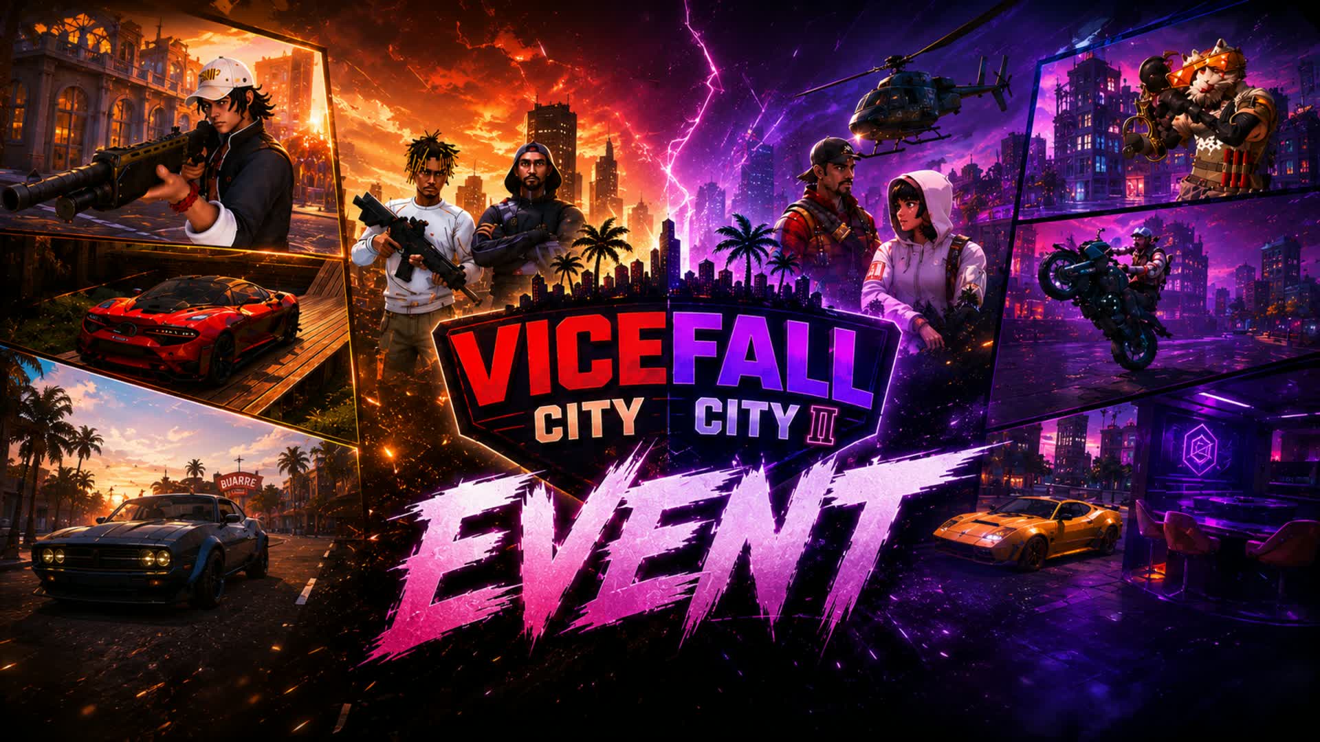 VICEFALL CITY OG EVENT