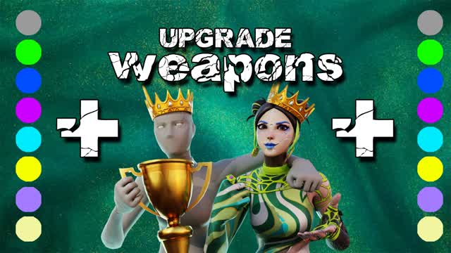 Upgrade Weapons