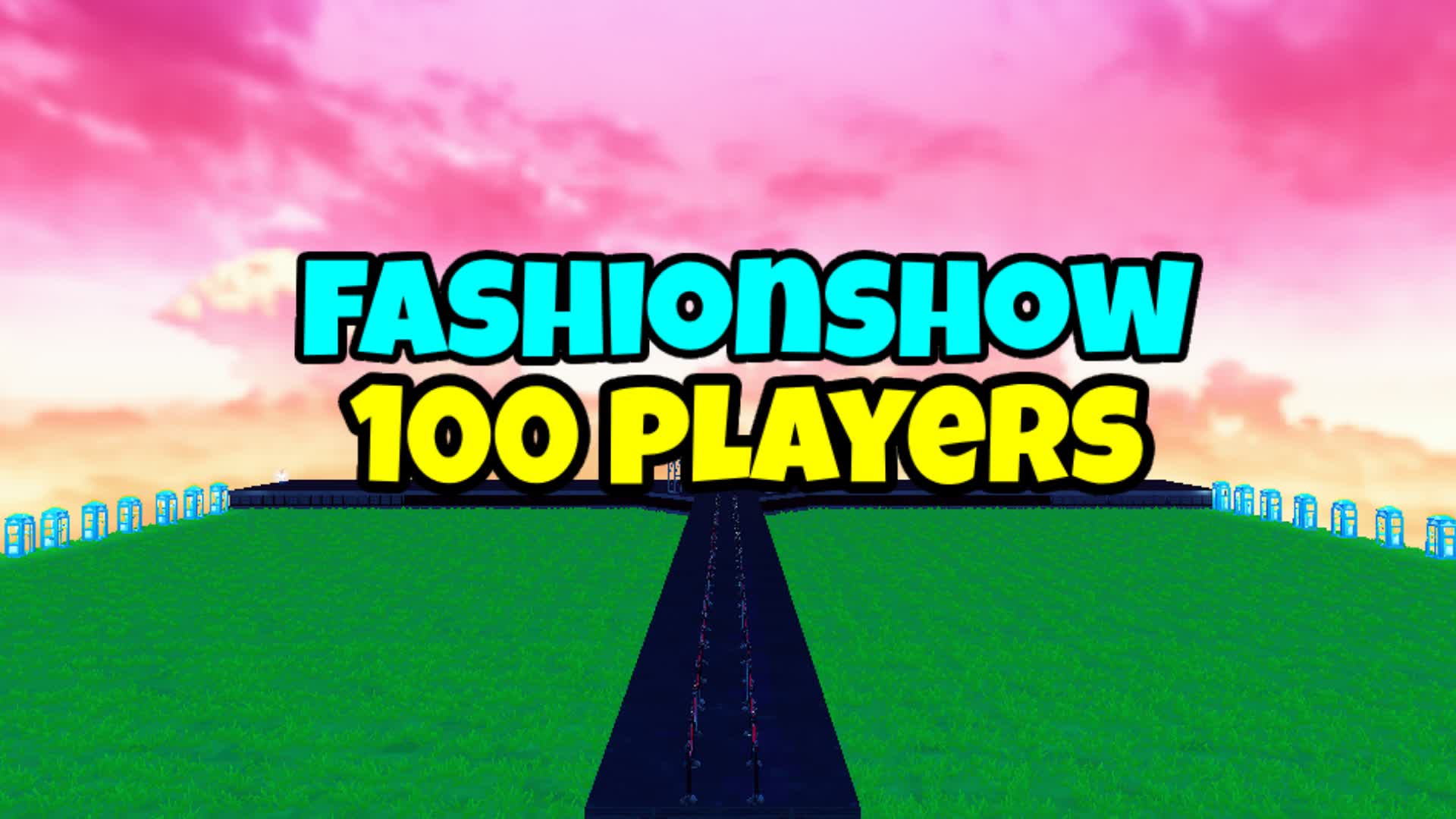 Gruxey 100 Player Fashion Show