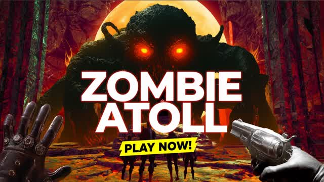 SURVIVE ZOMBIE ATOLL [Survival / Horror]