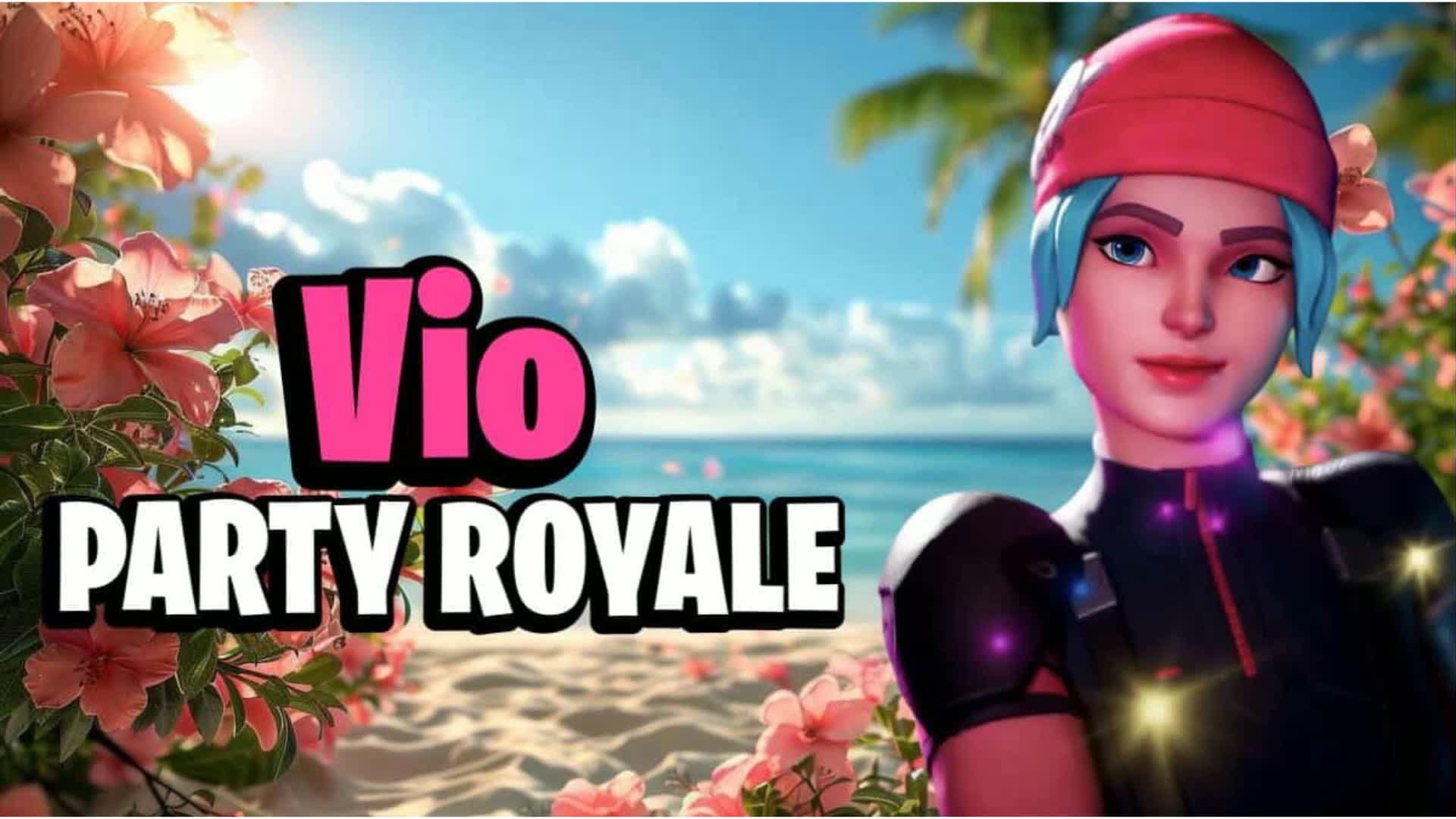1.0 VIO PARTYROYAL