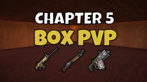 CHAPTER 5 BOX PVP 📦