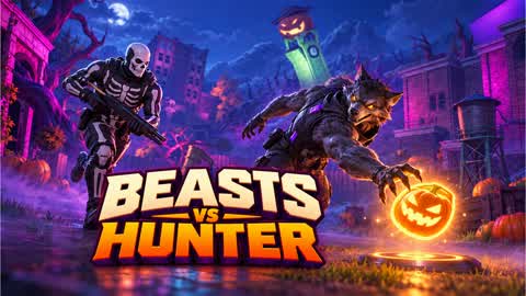 Beasts vs Hunters : Halloween Night 🎃