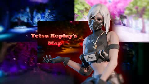 Tetsu Replay's Map