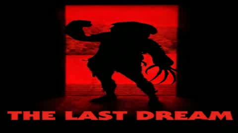 The Last Dream
