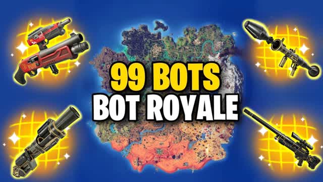 99 BOTS ROYALE 👑