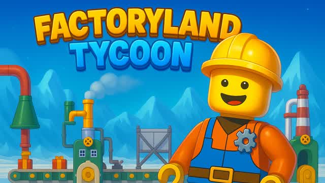 Factoryland Tycoon Simulator